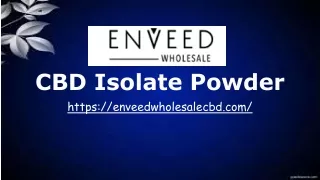 CBD Isolate Powder