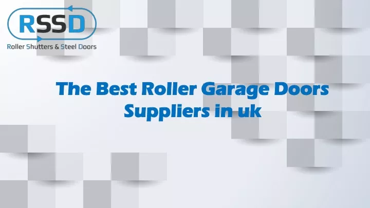 the best roller garage doors suppliers in uk