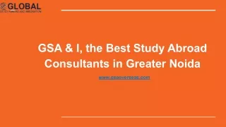 GSA & I, the Best Study Abroad Consultants in Greater Noida