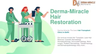Derma-Miracle  Hair Restoration