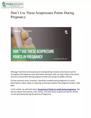 Don’t Use These Acupressure Points During Pregnancy