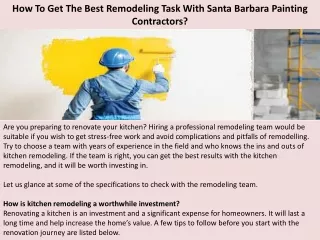 How To Get The Best Remodeling Task With Santa Barbara Painting Contractors?