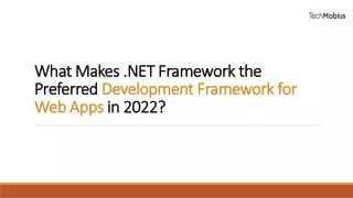 what makes net framework the preferred development framework for web apps in 2022