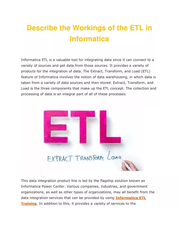 describe the workings of the etl in informatica