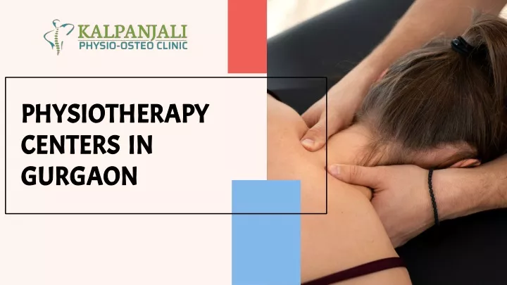 physiotherapy centers in gurgaon