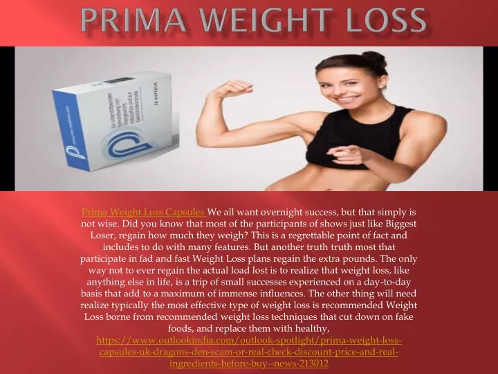 prima weight loss capsules we all want overnight