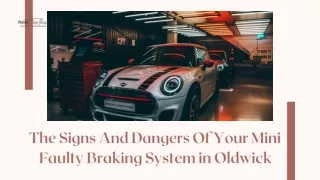 The Signs And Dangers Of Your Mini Faulty Braking System in Oldwick