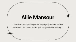 Allie Mansour - Un leader innovant et motivé - Canada
