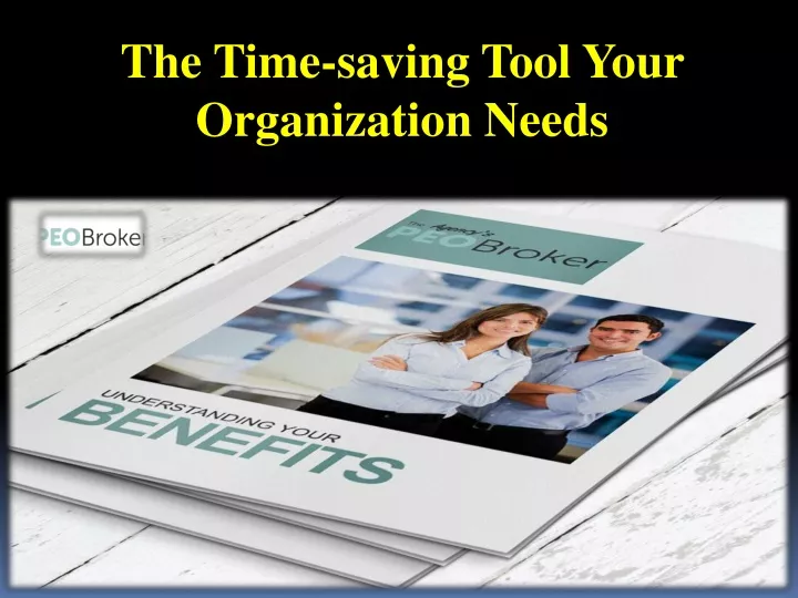 the time saving tool your organization needs