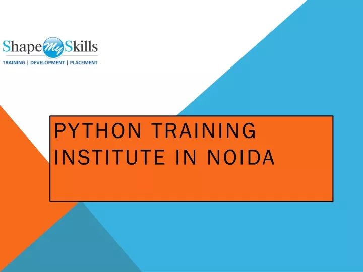 Ppt Python Training In Noida Powerpoint Presentation Free Download Id11562149 8201