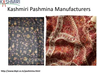 Kashmiri Pashmina Manufacturers