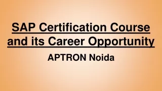 SAP Certification Course and its Career Opportunity