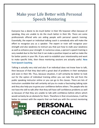 Make your Life Better with Personal Speech Mentoring 1