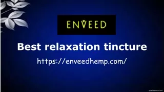 Best relaxation tincture