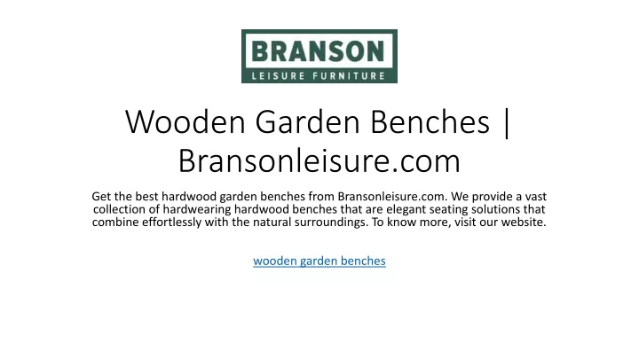 wooden garden benches bransonleisure com