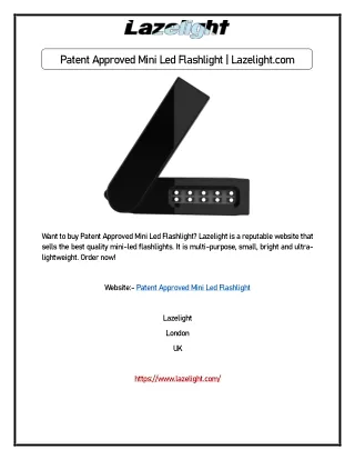 Patent Approved Mini Led Flashlight | Lazelight.com