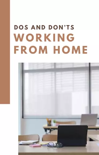 dos and don ts working from home