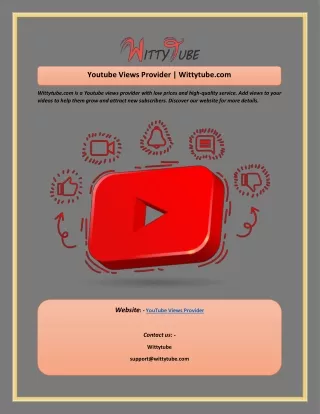 Youtube Views Provider  Wittytube