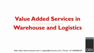 Value Added Services in Warehouse and Logistics