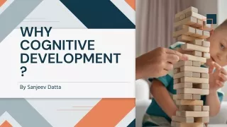 why cognitive development