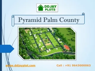 Pyramid Palm County Sector 78, Gurgaon | Call  91 9643000063