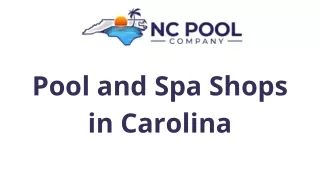 Pool and Spa Shops in Carolina