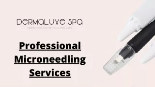 Professional Microneedling Services