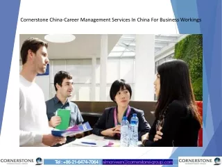 Cornerstone China-Career Management Services In China For Business Workings