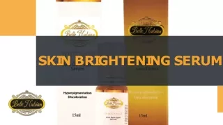 skin brightening serum  ppt