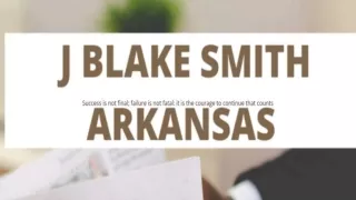 J Blake Smith Arkansas