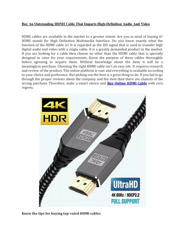 buy an outstanding hdmi cable that imparts high