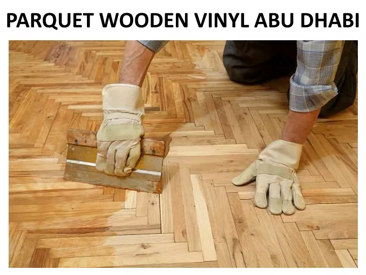 parquet wooden vinyl abu dhabi