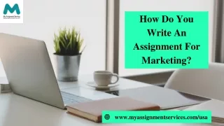 How Do You Write An Assignment For Marketing