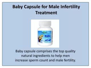 baby capsule for male infertility treatment