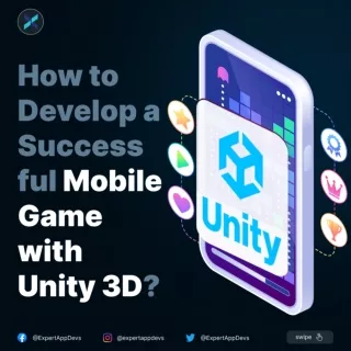 How to Develop a Successful Mobile Game with Unity 3D