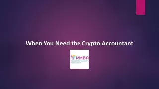 when you need the crypto accountant