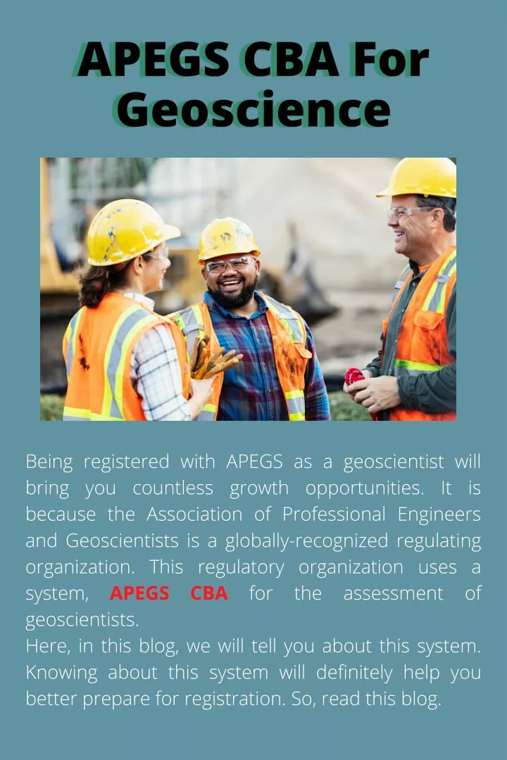 being registered with apegs as a geoscientist