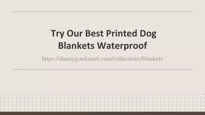 try our best printed dog blankets waterproof