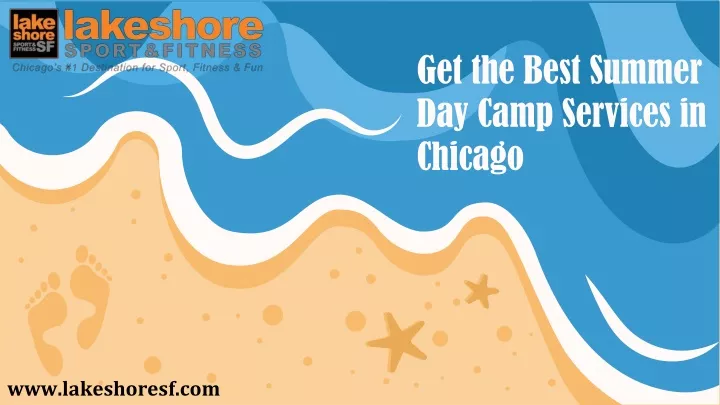 get the best summer day camp services in chicago