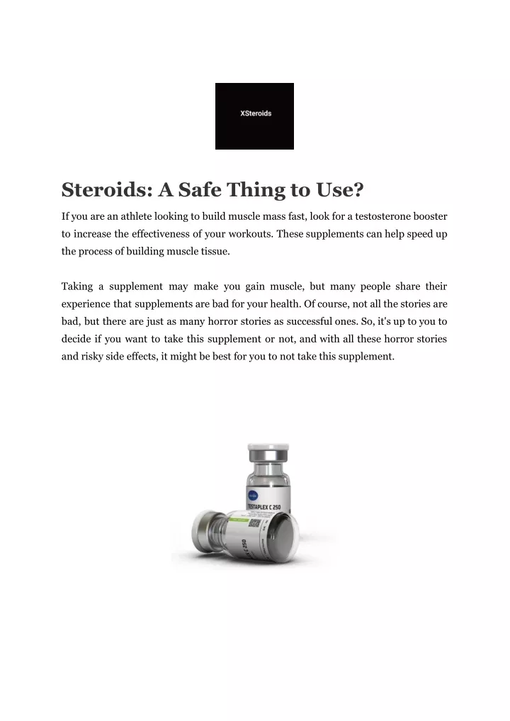 steroids a safe thing to use