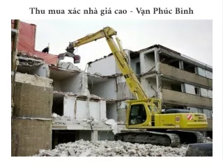 Thu mua xác nhà giá cao - Vạn Phúc Bình