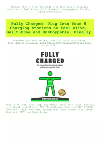 ((Read_[PDF])) Fully Charged Plug Into Your 5 Charging Stations to Feel Alive  Guilt-Free and Unstoppable. Finally. [EBO