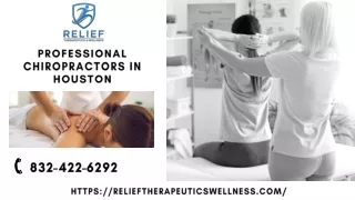 Professional Chiropractors In Houston |  Relief Therapeutics & Wellness