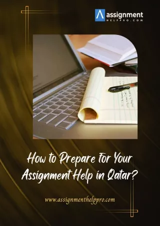 how to prepare for your assignment help in qatar