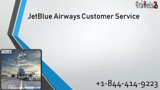 1-844-414-9223 JetBlue Airways Customer Service Number