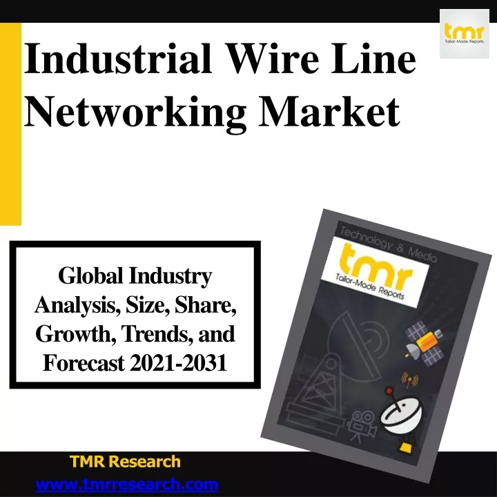 industrial wire line networking market