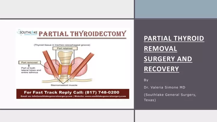 partial thyroid removal surgery and recovery