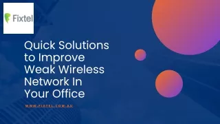 quick solutions to improve weak wireless network