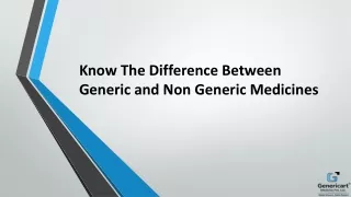 Know The Difference Between Generic and Non Generic Medicines