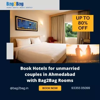 Hotels for unmarried couples in Ahmedabad